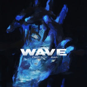 FAST BOY X RAF - WAVE